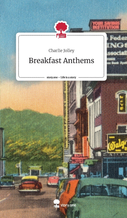 Knjiga Breakfast Anthems Charlie Jolley