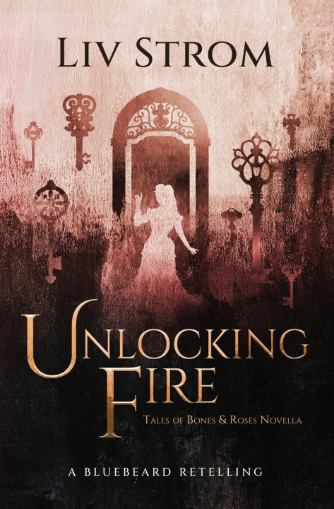 Книга Unlocking Fire Liv Strom