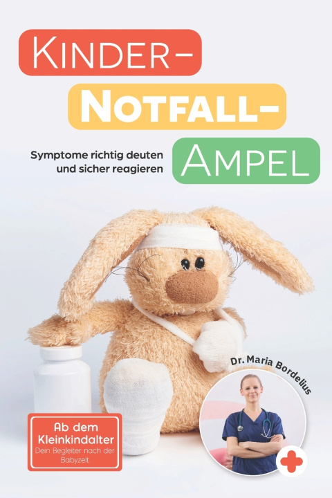 Kniha Kinder-Notfall-Ampel Maria Bordelius