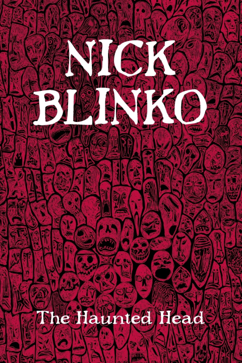 Книга The Haunted Head Nick Blinko