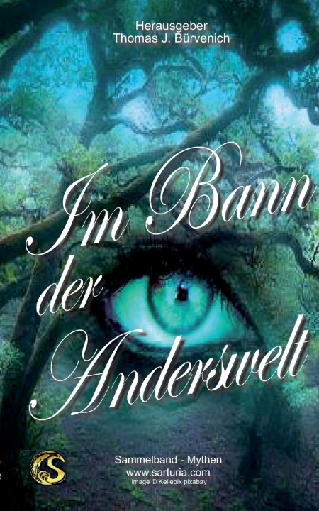 Книга Im Bann der Anderswelt Thomas J. Bürvenich