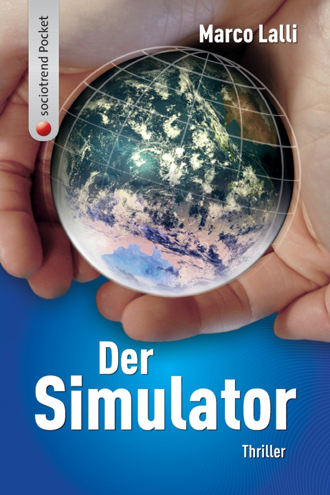 Libro Der Simulator. Thriller Marco Lalli