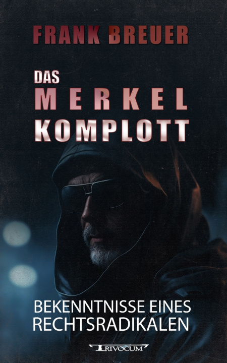 Kniha Das Merkel Komplott Frank Breuer
