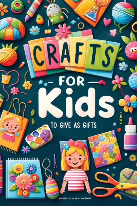 Knjiga Crafts For Kids Little Creations Press
