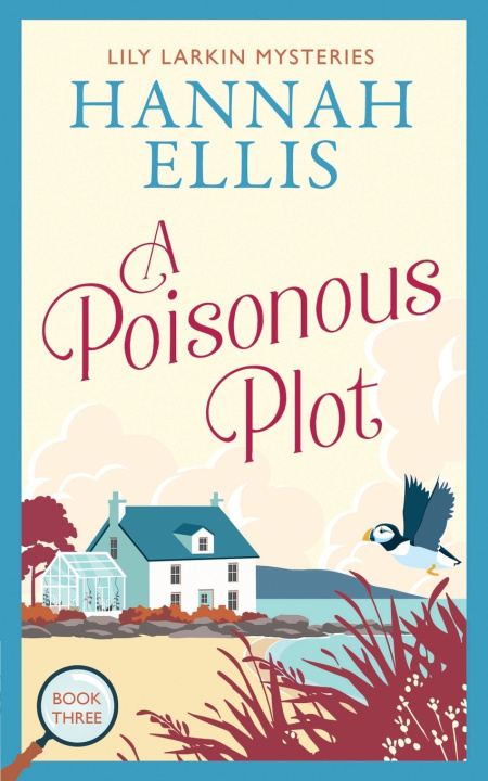 Книга A Poisonous Plot Hannah Ellis