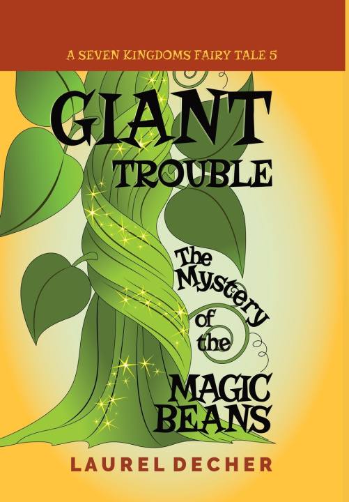 Kniha Giant Trouble Laurel Decher