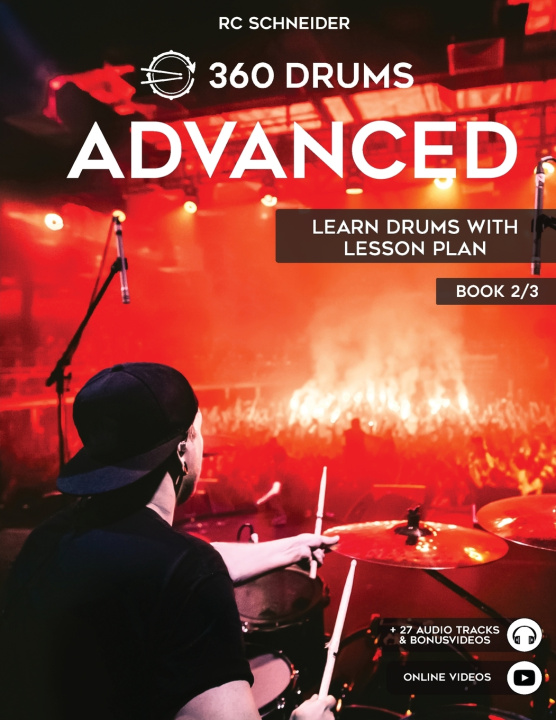 Kniha ADVANCED - Learn Drums with Lesson Plan RC Schneider