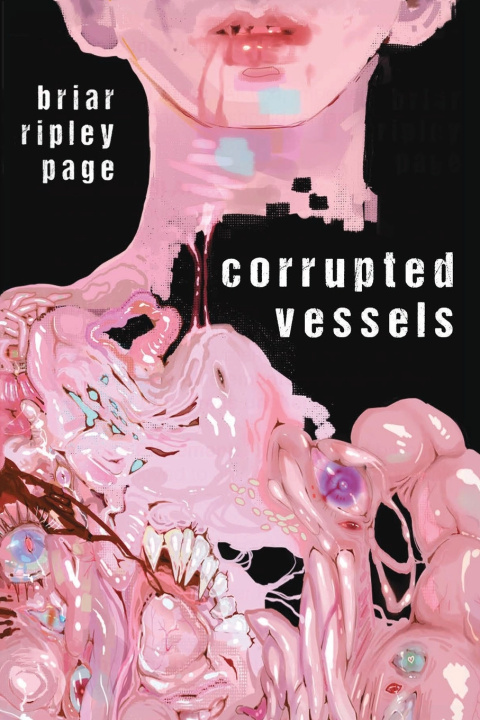 Book Corrupted Vessels Briar Ripley Page