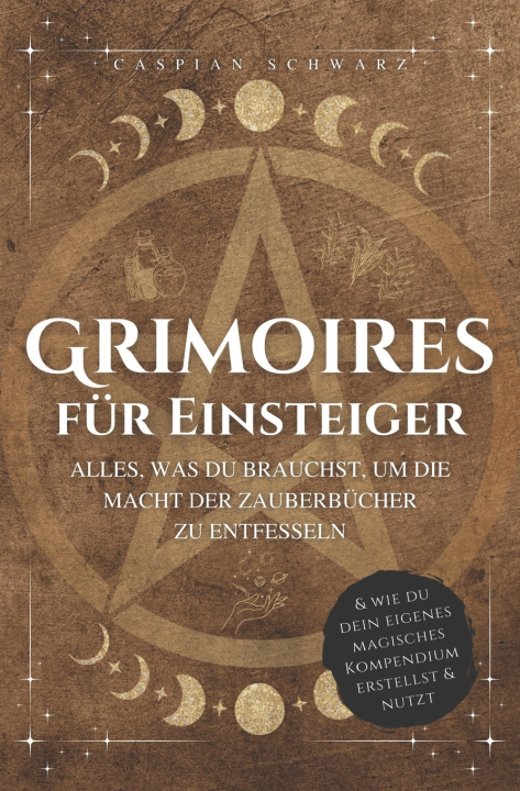 Knjiga Grimoires für Einsteiger Caspian Schwarz