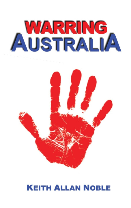 Kniha Warring AUSTRALIA KEITH ALLAN NOBLE
