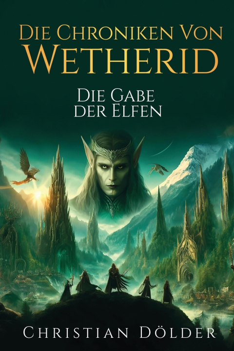 Книга Die Chroniken von Wetherid Christian Dölder