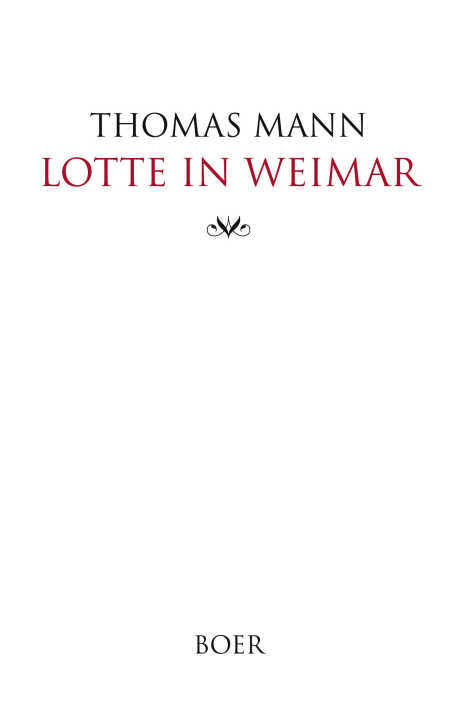 Kniha Lotte in Weimar 