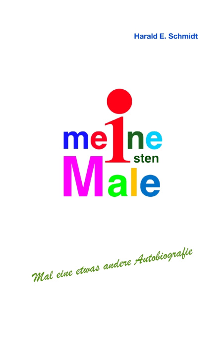 Книга Meine ersten Male Harald E. Schmidt