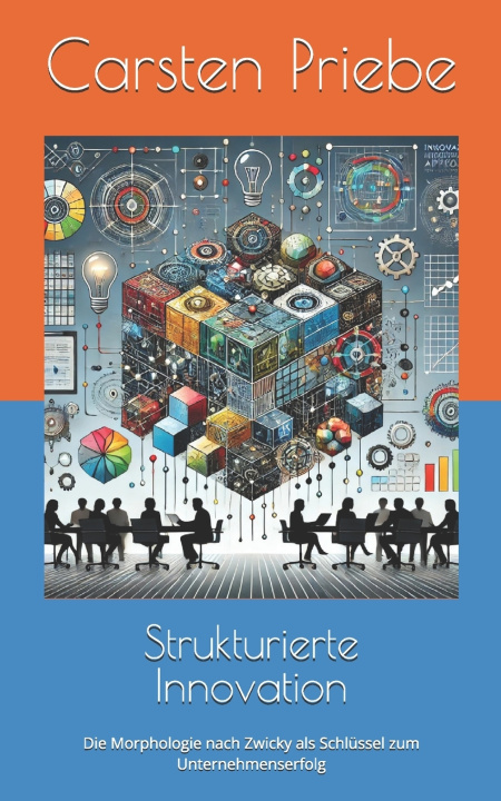 Книга Strukturierte Innovation Carsten Priebe