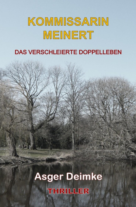 Книга KOMMISSARIN MEINERT Asger Deimke