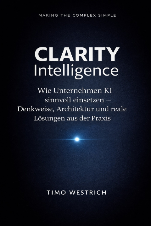Kniha CLARITY Intelligence Timo Westrich