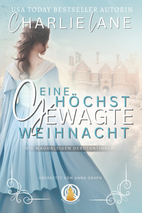 Knjiga Eine höchst gewagte Weihnacht Charlie Lane