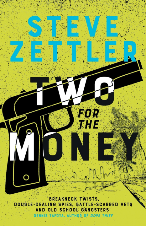 Книга Two for the Money Steve Zettler