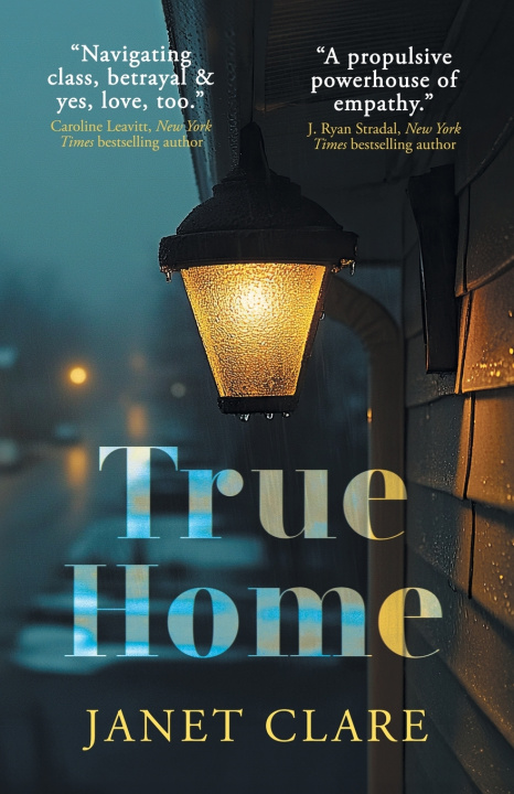 Kniha True Home Janet Clare