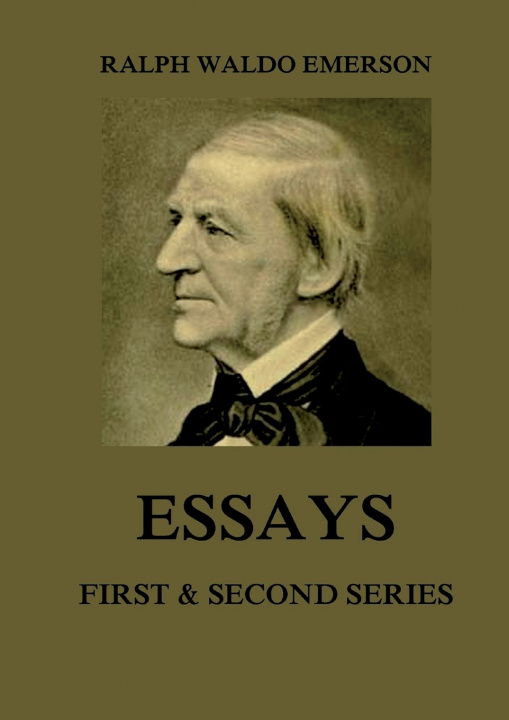 Knjiga Essays Ralph Waldo Emerson