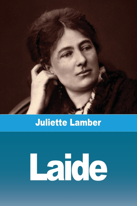 Kniha Laide Juliette Lamber
