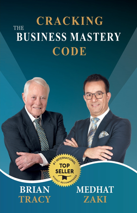 Kniha Cracking the Business Mastery Code Medhat Zaki