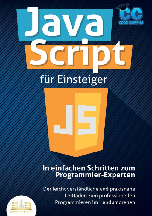 Kniha JavaScript für Einsteiger - In einfachen Schritten zum Programmier-Experten Code Campus
