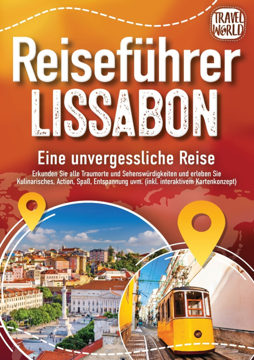 Knjiga REISEFÜHRER LISSABON - Eine unvergessliche Reise Travel World