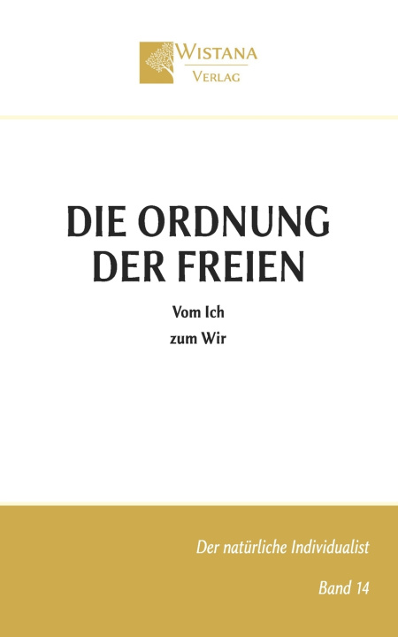 Книга Die Ordnung der Freien Wistana Verlag