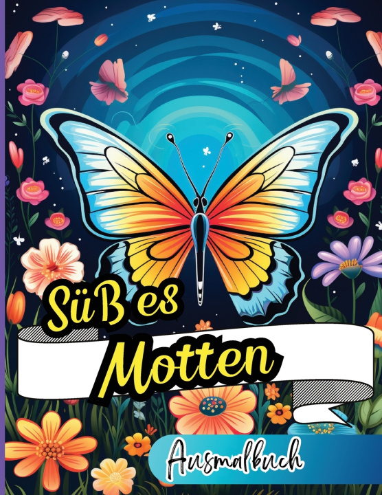 Kniha Süßes Motten Ausmalbuch Peter
