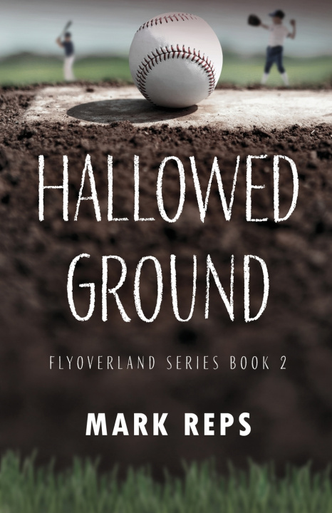 Knjiga Hallowed Ground Mark Reps