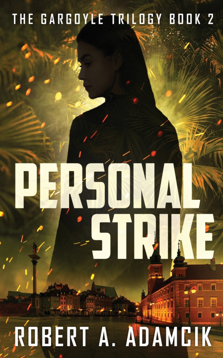 Kniha Personal Strike Robert A. Adamcik