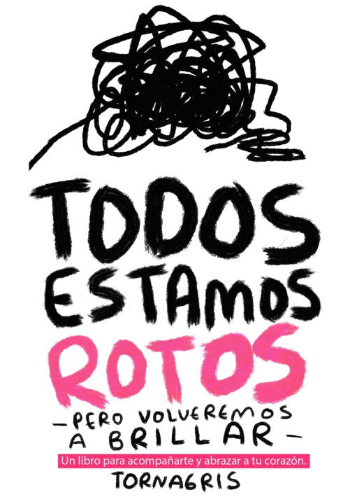 Kniha Todos estamos rotos Torna gris