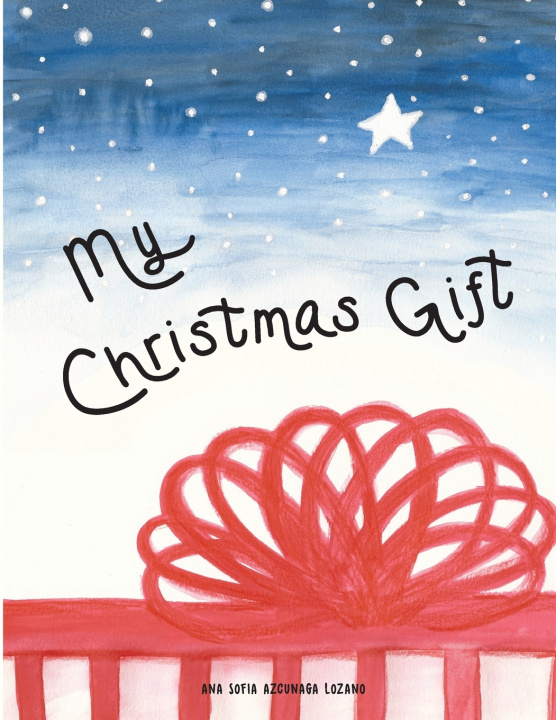 Knjiga My Christmas Gift Jorge Jose Montemayor Cantu