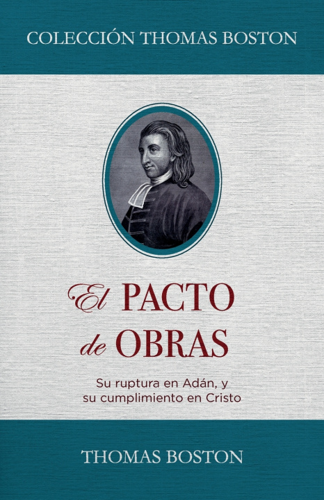 Knjiga El Pacto de Obras Thomas Boston