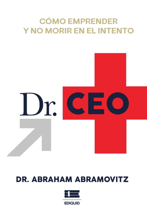 Knjiga Dr. CEO Abraham Abramovitz