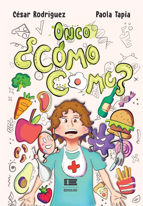 Kniha Onco, ¿cómo como? Paola Tapia