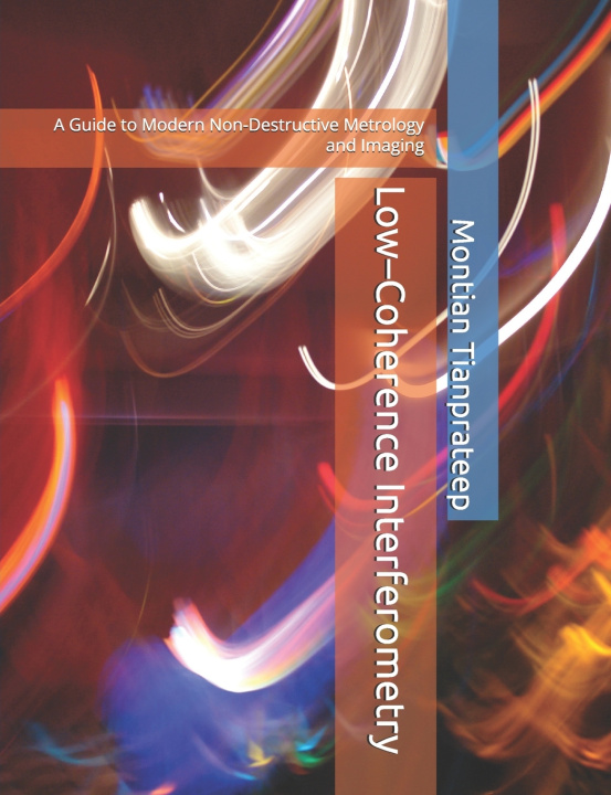 Kniha Low-Coherence Interferometry Montian Tianprateep