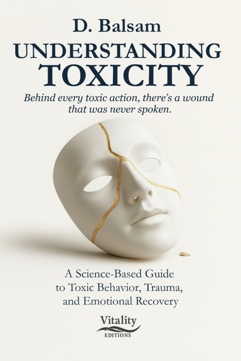Knjiga Understanding Toxicity David Balsam