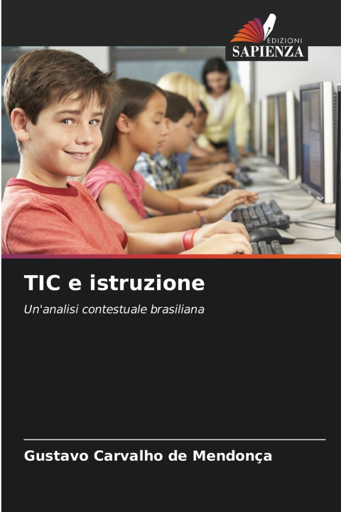 Книга TIC e istruzione Gustavo Carvalho de Mendonça