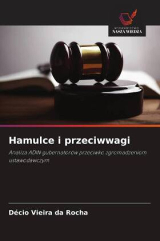 Книга Hamulce i przeciwwagi Décio Vieira da Rocha