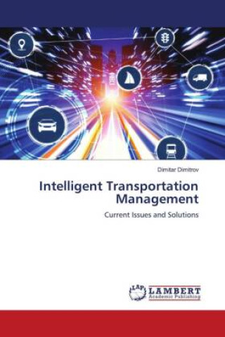 Kniha Intelligent Transportation Management Dimitar Dimitrov