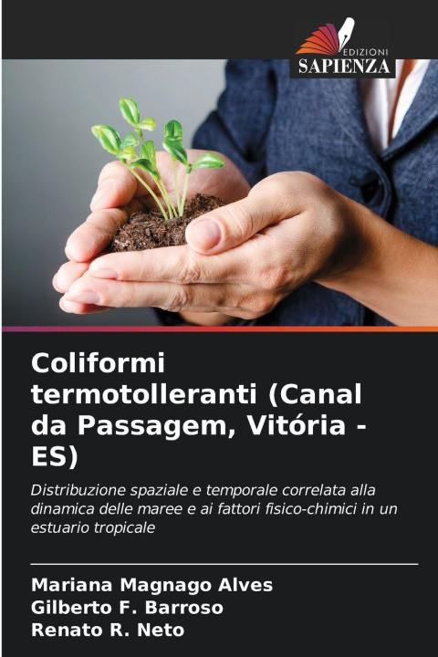 Kniha Coliformi termotolleranti (Canal da Passagem, Vitória -ES) Mariana Magnago Alves