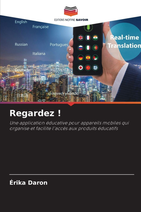 Buch Regardez ! Érika Daron