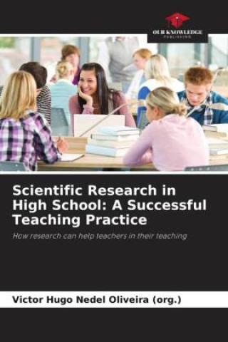 Kniha Scientific Research in High School Victor Hugo Nedel Oliveira (org.)