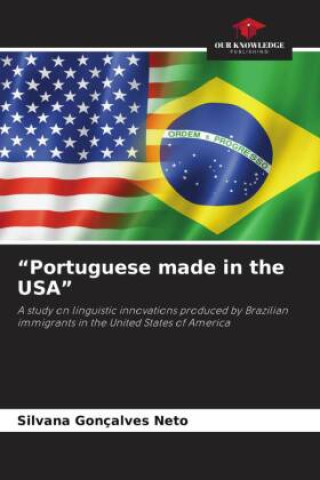 Knjiga "Portuguese made in the USA" Silvana Gonçalves Neto