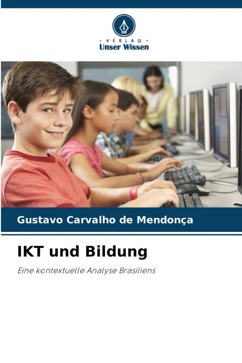 Kniha IKT und Bildung Gustavo Carvalho de Mendonça