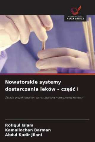 Kniha Nowatorskie systemy dostarczania leków - część I Rofiqul Islam
