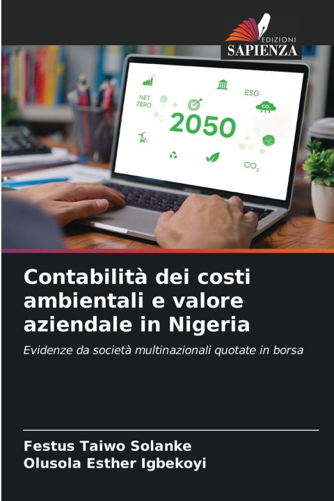 Kniha Contabilità dei costi ambientali e valore aziendale in Nigeria Festus Taiwo Solanke