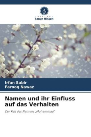 Книга Namen und ihr Einfluss auf das Verhalten Irfan Sabir